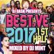 ����͵�����MIX 2017ǯ��Ⱦ���٥����ס��� DJ Mint / DJ DASK PRESENTS BEST OF VE 2017 1st Half [BVECD-07]