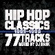 HIP HOP饷å77MIX!! 9599ǯ DJ DASK / HIP HOP CLASSICS 77 TRACKS 1995-1999 [DKCD-289]