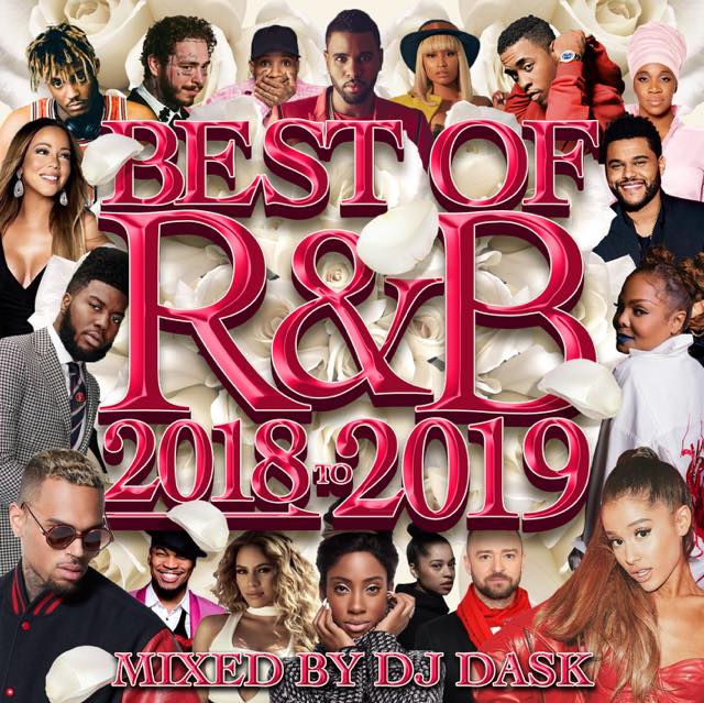 ��2019ǯ��2018ǯR&B�٥���!!�� DJ DASK / THE BEST OF R&B 2018 to 2019 [DKCD-297]