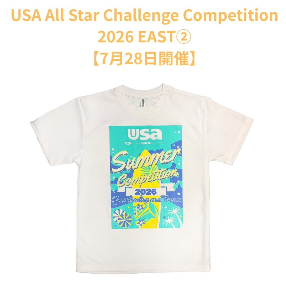 ��7/28��USA Summer Competition 2026 EAST�� ���ǰT�����
