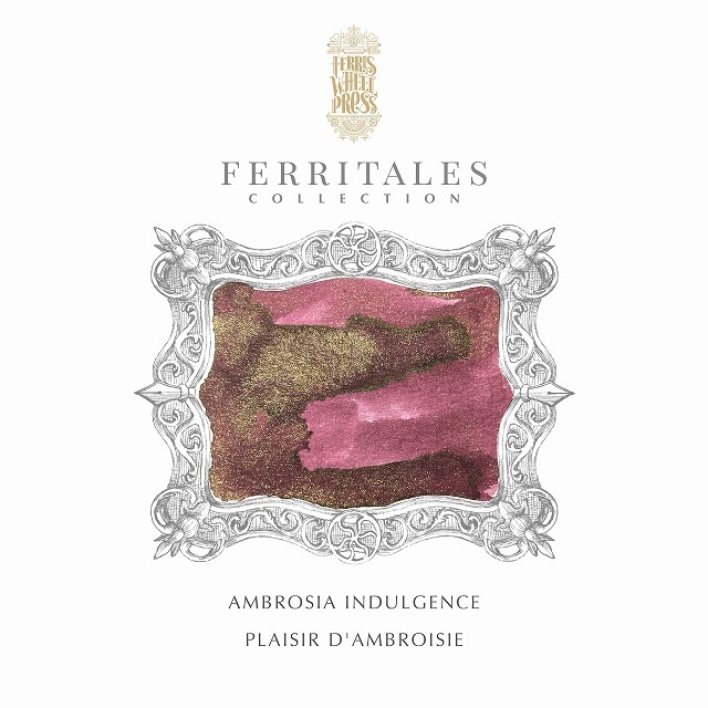 【10/4発売】Ferris Wheel Press FerriTales™ Once Upon a Time Collection 【Ambrosia Indulgence】 Ink 20ml