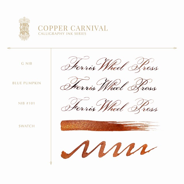 【12/6発売】Ferris Wheel Press Fanciful Events Collection 【Calligraphy Ink】 Copper Carnival 28ml