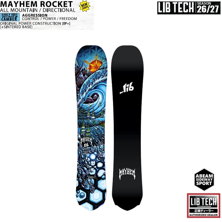 LIBTECH SNOWBOARD 26-27　MAYHEM ROCKET (SIZE 152.5CM) リブテック 　スノーボード　 メイヘム　ロケット　全国送料無料　チューン無料　2027【2026年11月納品予定】