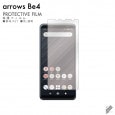 arrows Be4 F-41A 液晶保護フィルム 液晶フィルム 液晶シート 保護フィルム 保護シート 液晶保護シート|自社保護フィルム