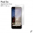 Pixel 3a 液晶保護フィルム 液晶フィルム 液晶シート 保護フィルム