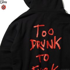 CLUCT TOO DRUNK TO FUCK [HOODIE] (BLACK) #05095