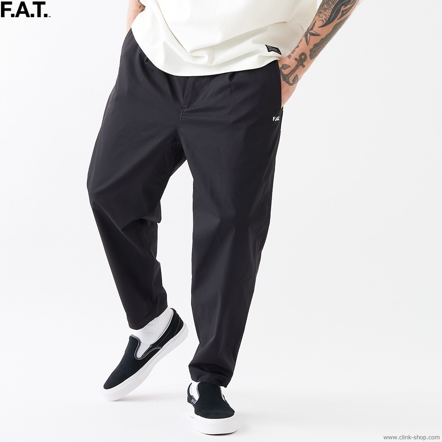 パンツ FAT POLYCROP F32320-PN01 CLINK｜F.A.T. POLYCROP (BLACK) [F32320-PN01]｜東京・吉祥寺