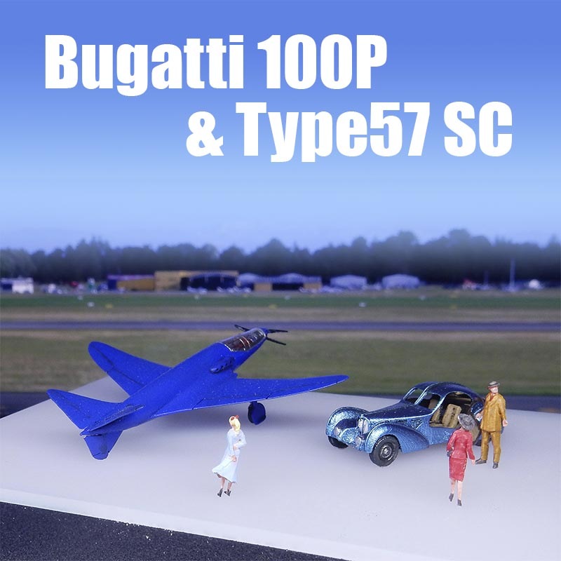 1/144 Bugatti 100P & Type57SCʥ˥塼ǡ