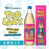 【新製品　送料無料　 TM paint氏コラボ樽熟成麦焼酎　6本セット】 麦焼酎　TOO LAZY.　900ml 25度 　6本セット　〈焼酎6224〉