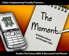 ザ・モーメント（その時を予言）