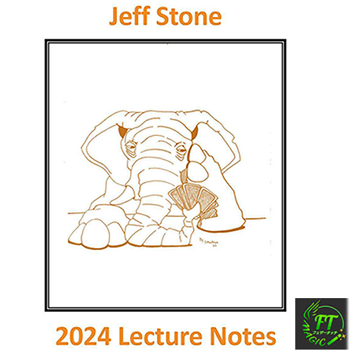 ジェフ・ストーン2024 レクチャーノート（12実演・解説動画付き）