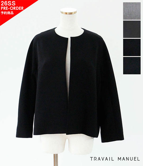 【ご予約商品】【12月中旬－1月中旬入荷予定】【送料無料】【2026SS】TRAVAIL MANUEL[トラバイユマニュアル] Wクロスノーカラージャケット　4002【代引き不可・ペイ決済不可】