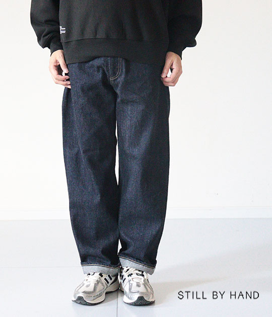 【送料無料】【2026AW】STILL BY HAND [スティルバイハンド]　5 pocket denim pants　DN0193