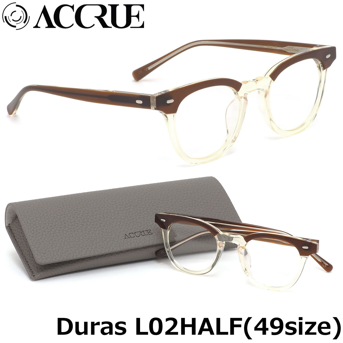 アクル ACCRUE メガネ /Duras L02HALF 49サイズ /ACCRUE アクル accrue デュラス duras クラシカル クリアカラー /メンズ レディース
