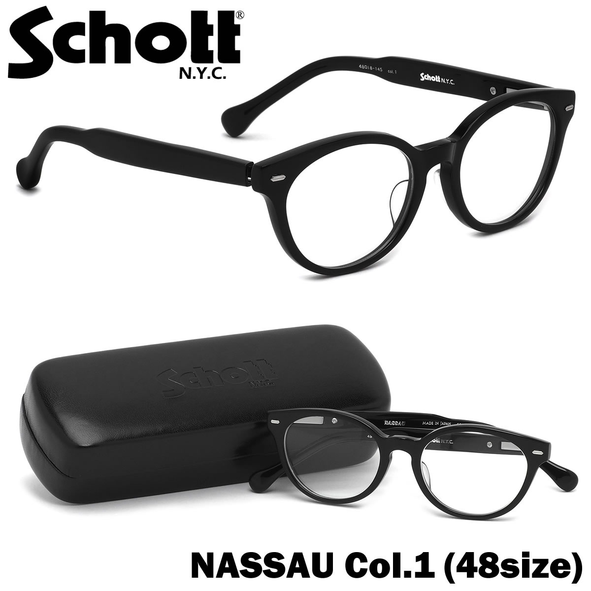 ショット SCHOTT メガネ 伊達メガネセット /NASSAU 1 48サイズ /NASSAU ナッソー ボストン ラウンド 日本製 UVカットクリアレンズ付 /ショット SCHOTT メンズ レディース