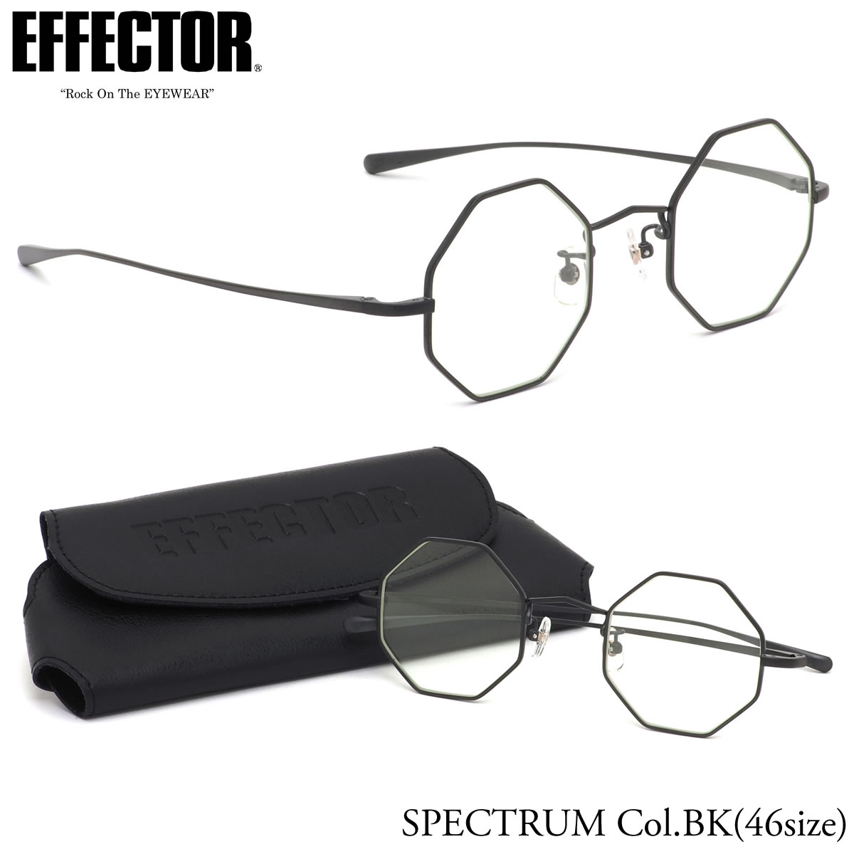 エフェクター EFFECTOR メガネ 伊達メガネセット /SPECTRUM BK 46サイズ /スペクトラム UVカット仕様 日本製 伊達メガネレンズ付き /メンズ レディース