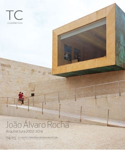 TC 114/115：Joao Alvaro Rocha Arquitectura 2002-2014