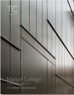 TC 118：Manuel Gallego Arquitectura 1998-2015
