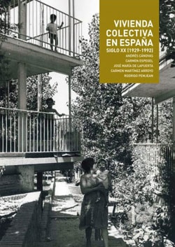 現代スペイン集合住宅史　1929-1992