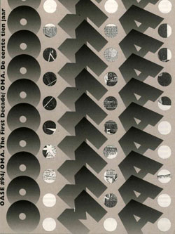 OASE 94: OMA The First Decade　1978-1989