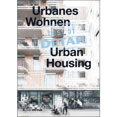 ベスト・オブ・ディテール：都市住宅