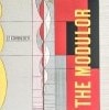 LE CORBUSIER. Le Modulor and Modulor 2