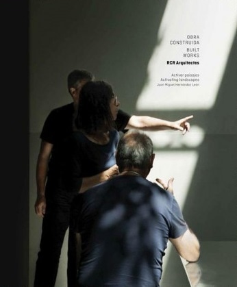 BUILT WORKS. RCR ARQUITECTES