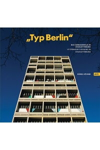 Typ Berlin: Le Corbusier's Building in Charlottenburg
