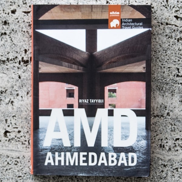 アーメダバード 建築旅行ガイド
