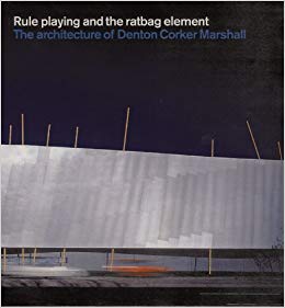 Denton, Corker, Marshall: Rule Playing and the Ratbag Element