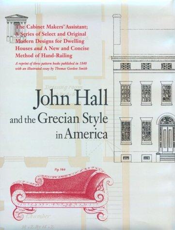 John Hall and the Grecian Style in America