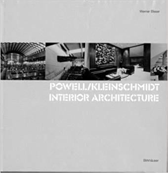 インテリア・アーキテクチャー Powell/Kleinschmidt