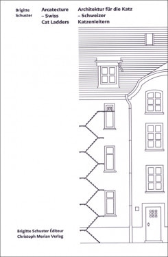 アーCATテクチャー　スイスの猫梯子