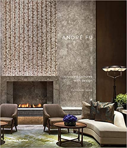 アンドレ・フー作品集：デザインで文化を横断する