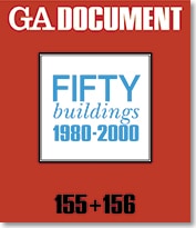 GA創立50周年記念号｜GA DOCUMENT 155+156 | Fifty Buildings 1980-2000