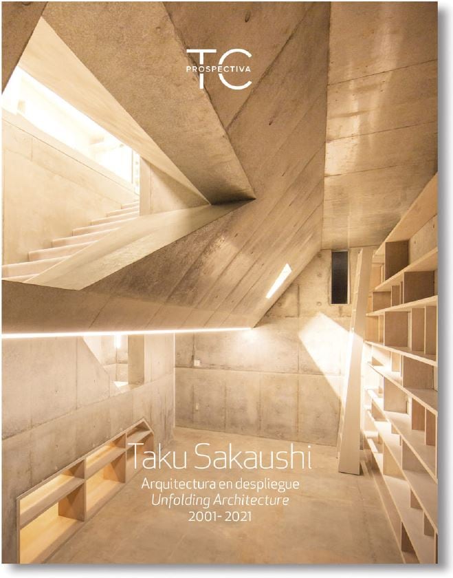 坂牛卓作品集：Unfolding Architecture 2001-2021