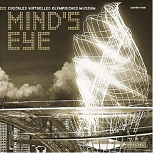 Mind's Eye: Digital Virtual Olympic Museum