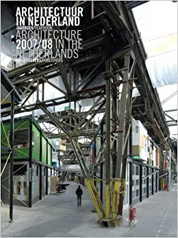 オランダ建築年鑑 2007-2008
