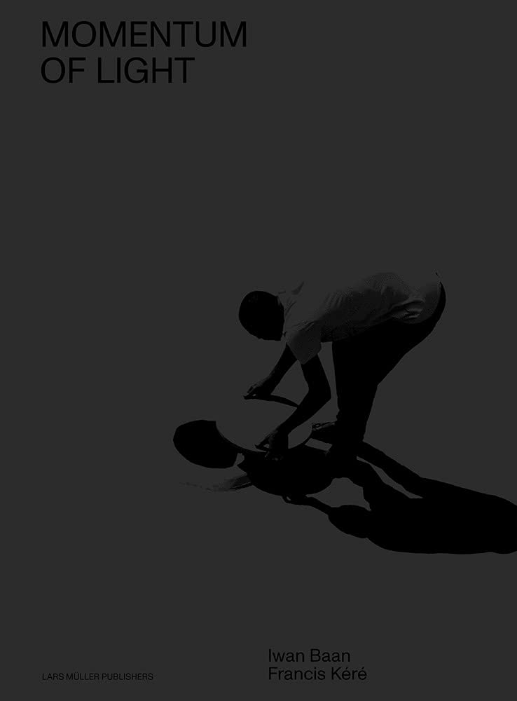 光の勢い　フランシス・ケレ、イワン・バーン