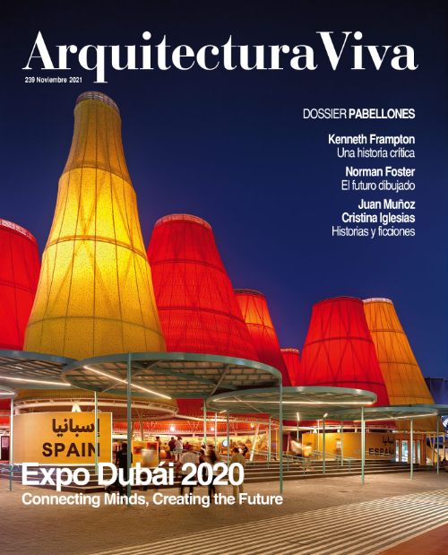 Arquitectura Viva 239: 2020年ドバイ国際博覧会