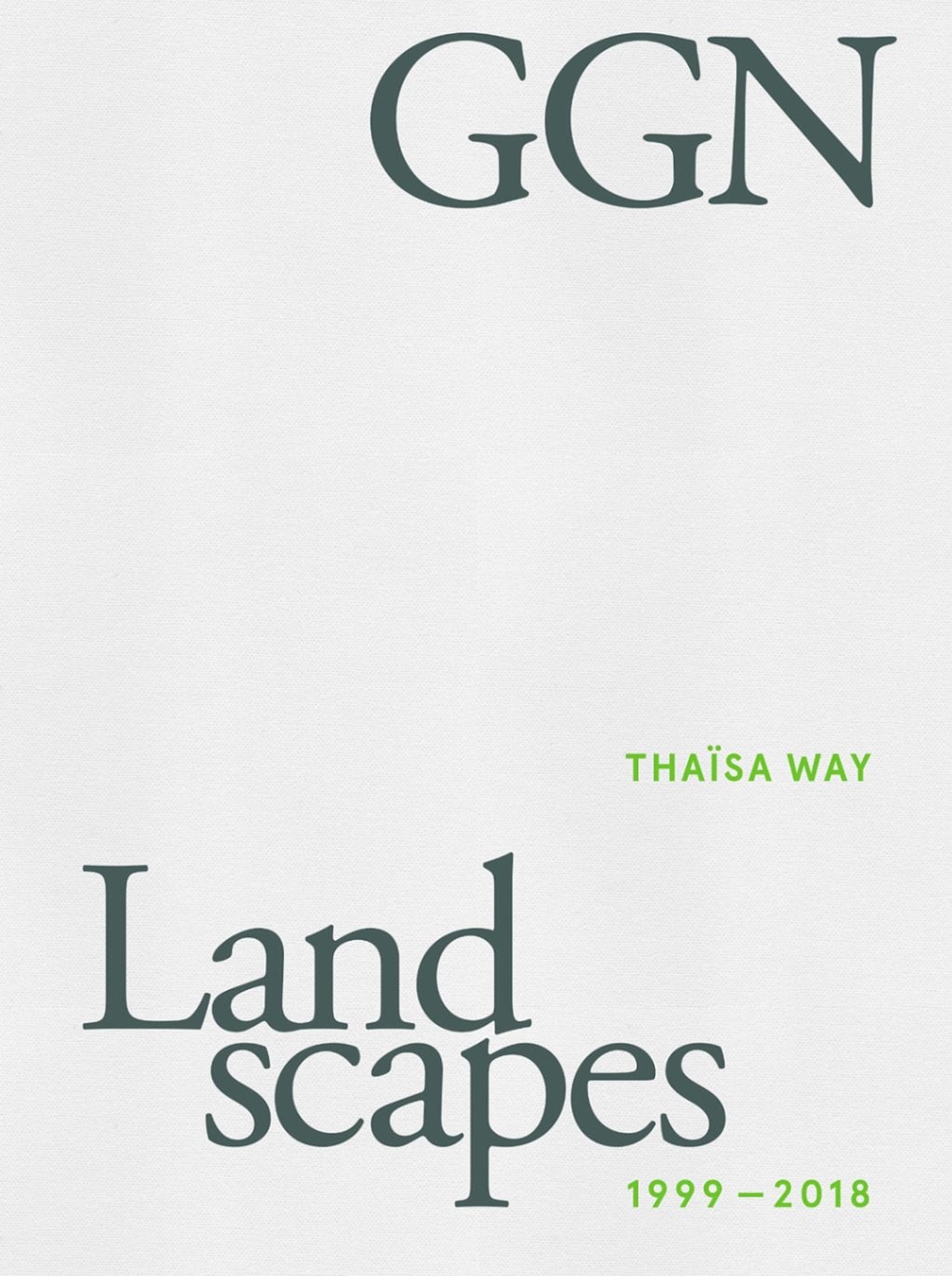GGN作品集: Landscapes 1999-2018 | ランドスケープ／都市研究