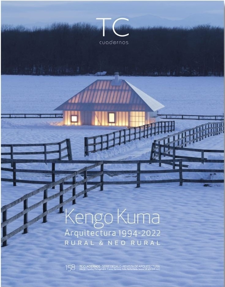 TC 158- 隈研吾 1994-2022 (I) Rural & Neo-Rural