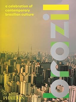ブラジル：現代ブラジル文化への祝福