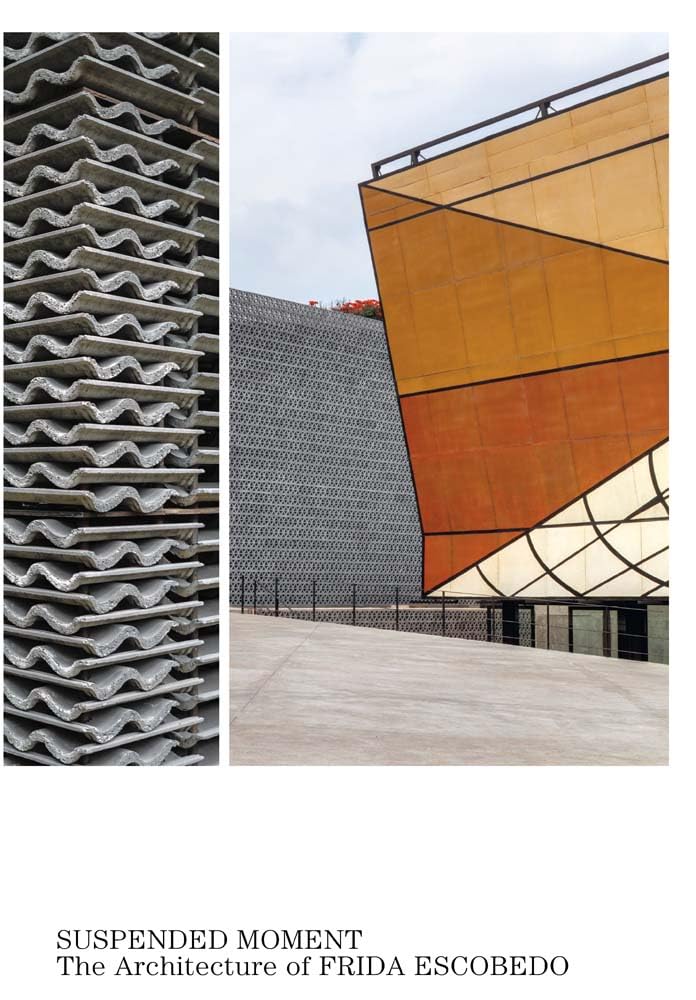 サスペンディド・モーメント:フリーダ・エスコベドの建築