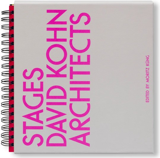 デイヴィッド・コーン・アーキテクツ作品集：Stages: An Architect’s Book