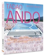 TADAO ANDO RECENT PROJECT　