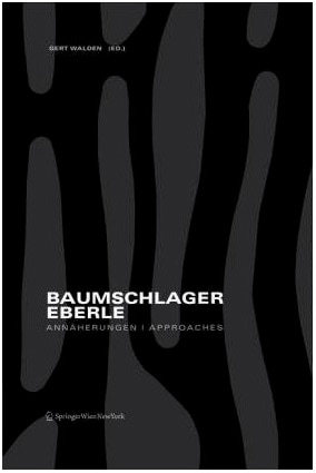 バウムシュラーガー・エベルレ：アプローチ