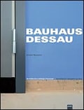バウハウス・デッサウの現在