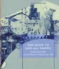 F・ロイド・ライト／「Show to end all shows」フランク・ロイド・ライトによる展覧会