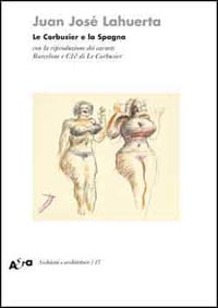 ル・コルビュジェ／スペインの手帖（Carnet C10＆Carnet Barcelone）